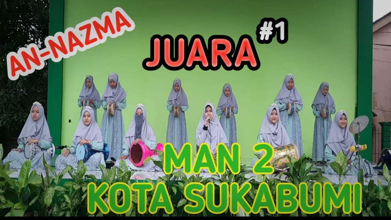 MARAWIS AN-NAZMA || MAN 2 KOTA SUKABUMI || JUARA 1 FESTIVAL DEGRASI || SHOLAWAT YA IMAMARUS ||