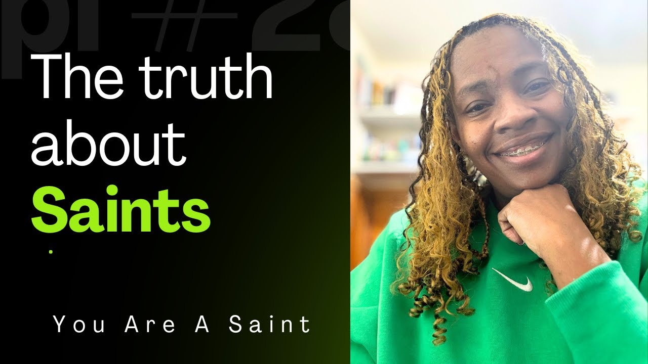 Saint Defined: What It Really Means to Be a Saint (Biblical Truth)
