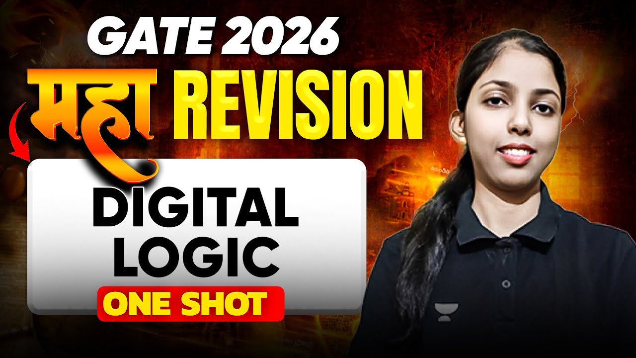 Digital logic Maha Revision for GATE 2026 CS IT | Digital Logic Full Revision | PYQs + Concepts