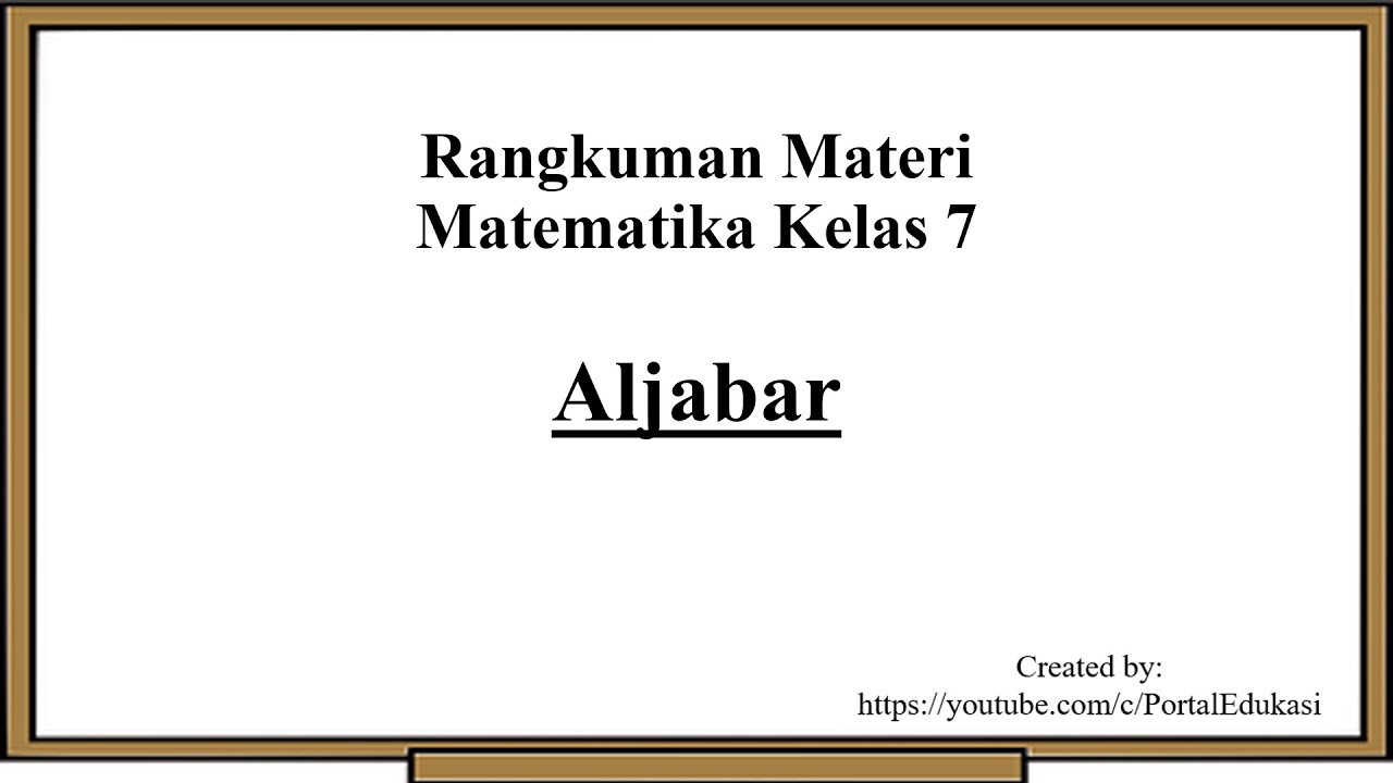 Materi Matematika Kelas 7: Aljabar