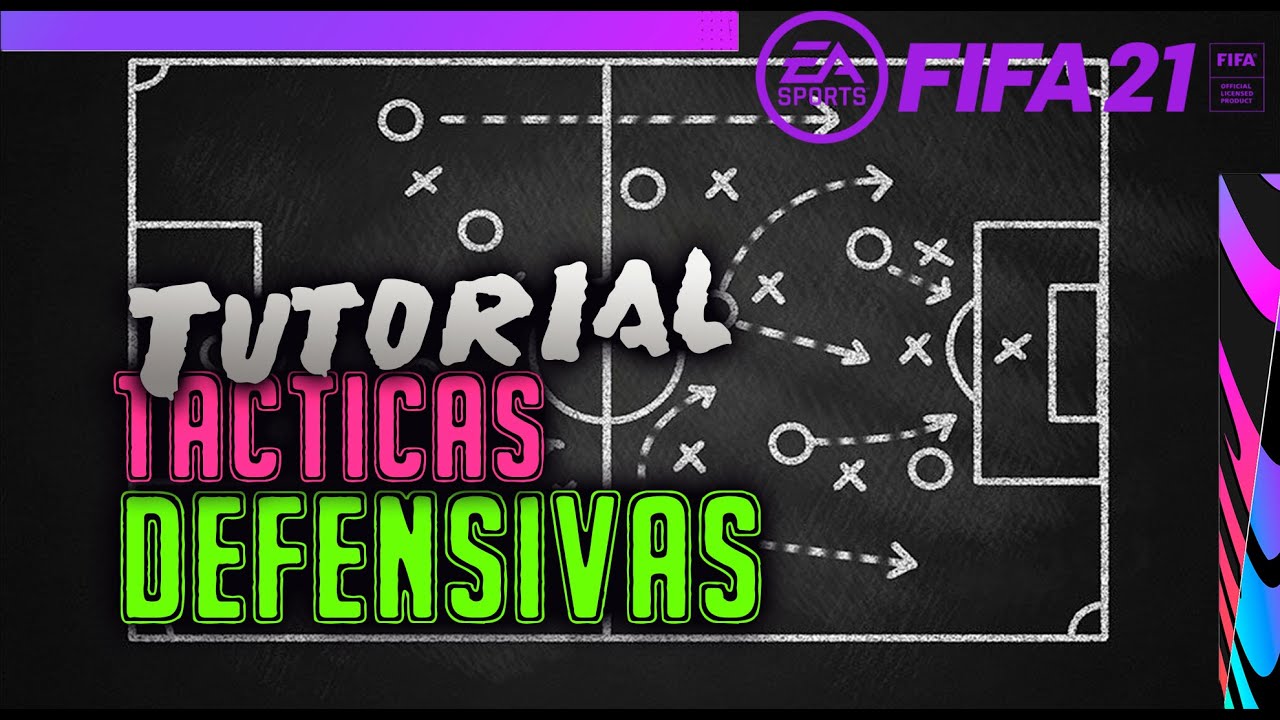 FIFA 21 C&oacute;mo defender?🔥| Mejor formaci&oacute;n y t&aacute;cticas para defender en Fifa 21