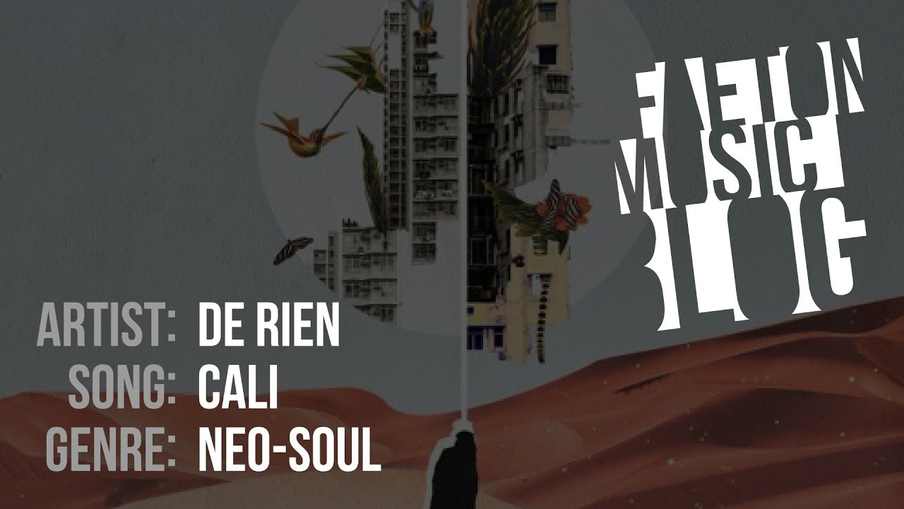 De Rien - Cali (2019) [Faeton Music Blog]