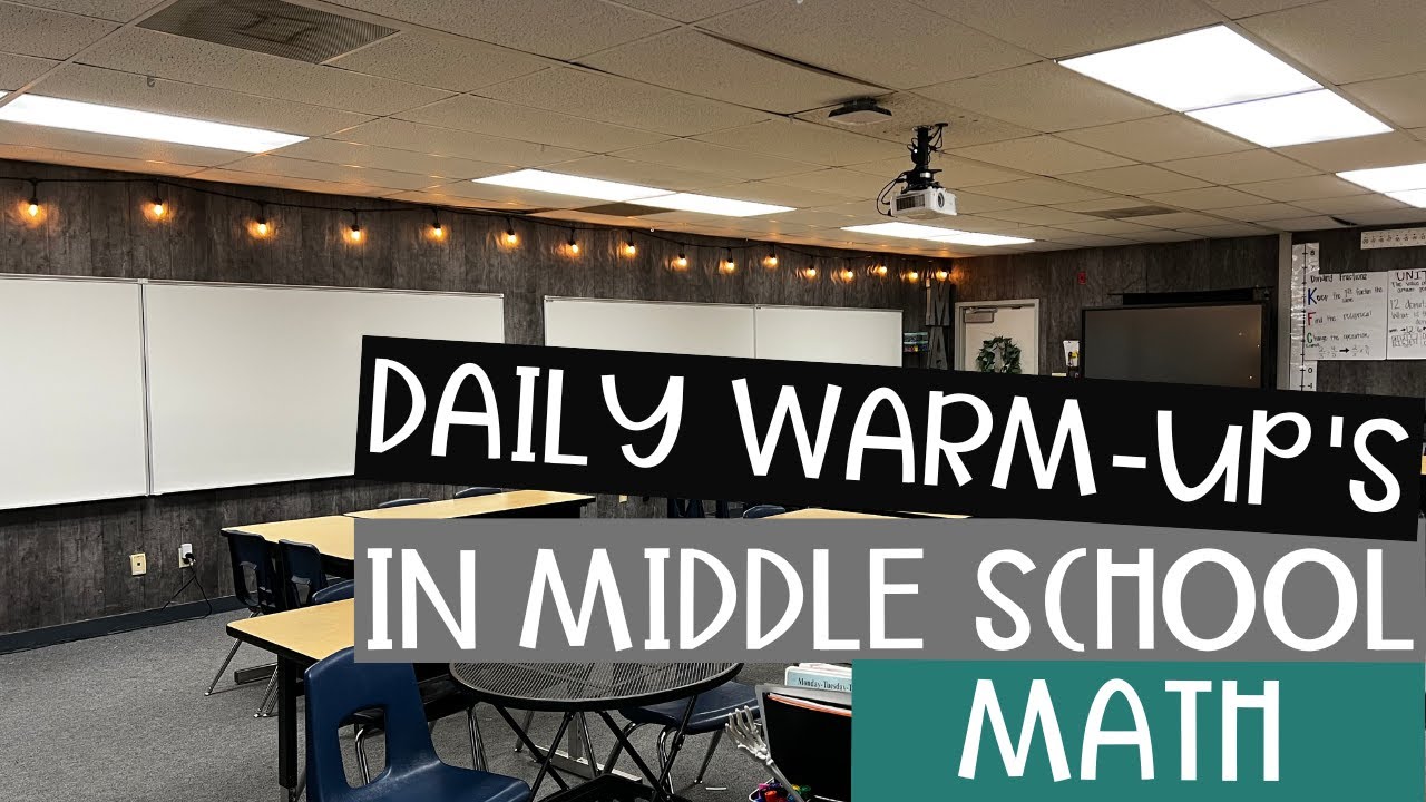 Effective Daily Warm-Up's In Middle School Math