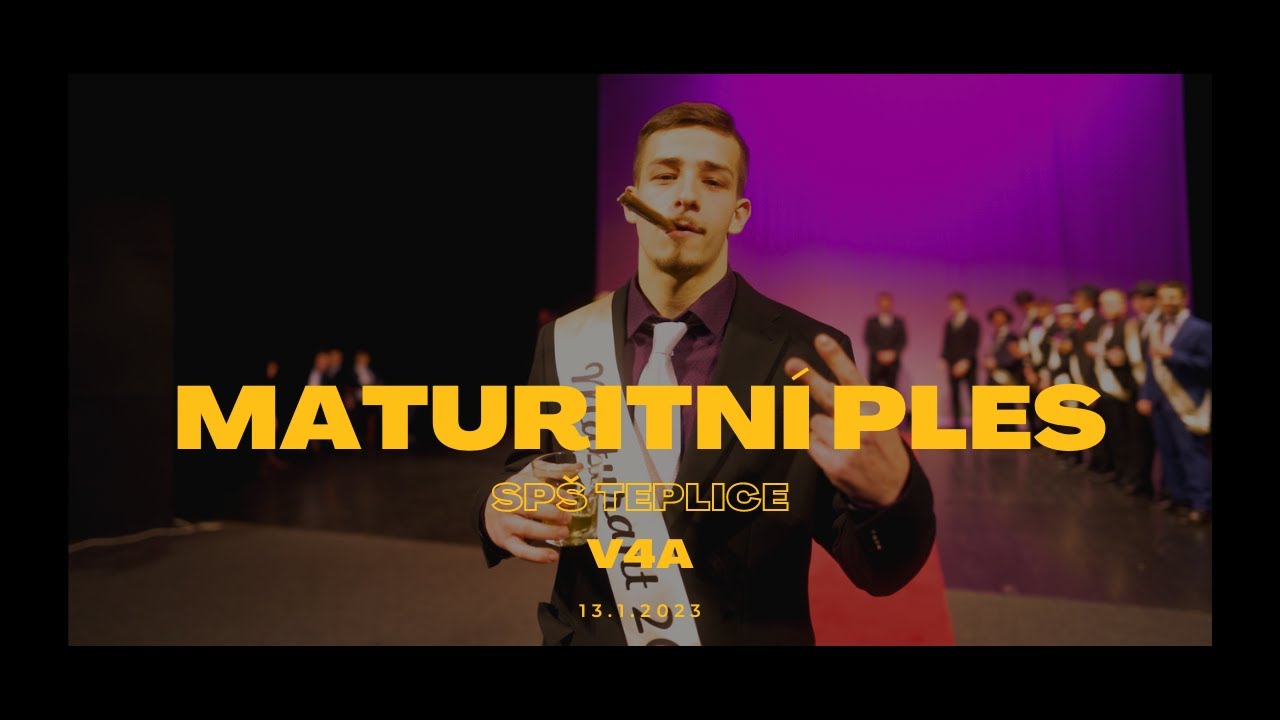 Maturitní ples SPŠ Teplice | V4A | Klip - 13.1.2024