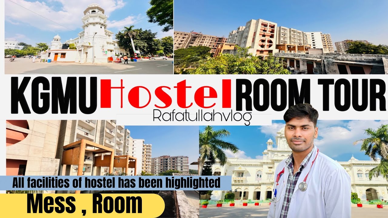 Exploring KGMU Hostel Room Tour | Boy’s Hostel | KGMU Lucknow