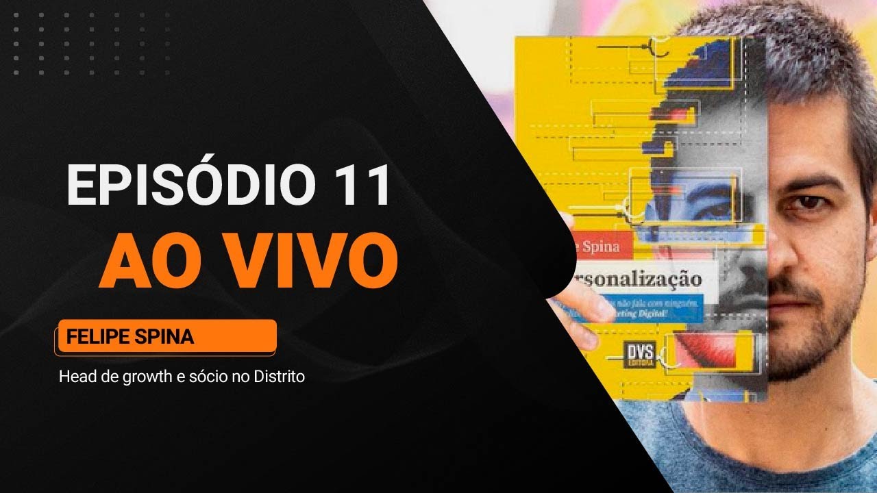 Felipe Spina, comunicação e princípios de vida | Design da Vida #11