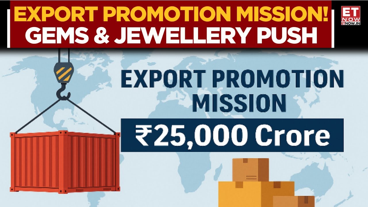 Spotlight On India&rsquo;s Gems and Jewellery Sector: New Export Promotion Mission Worth ₹25,000 Cr | News