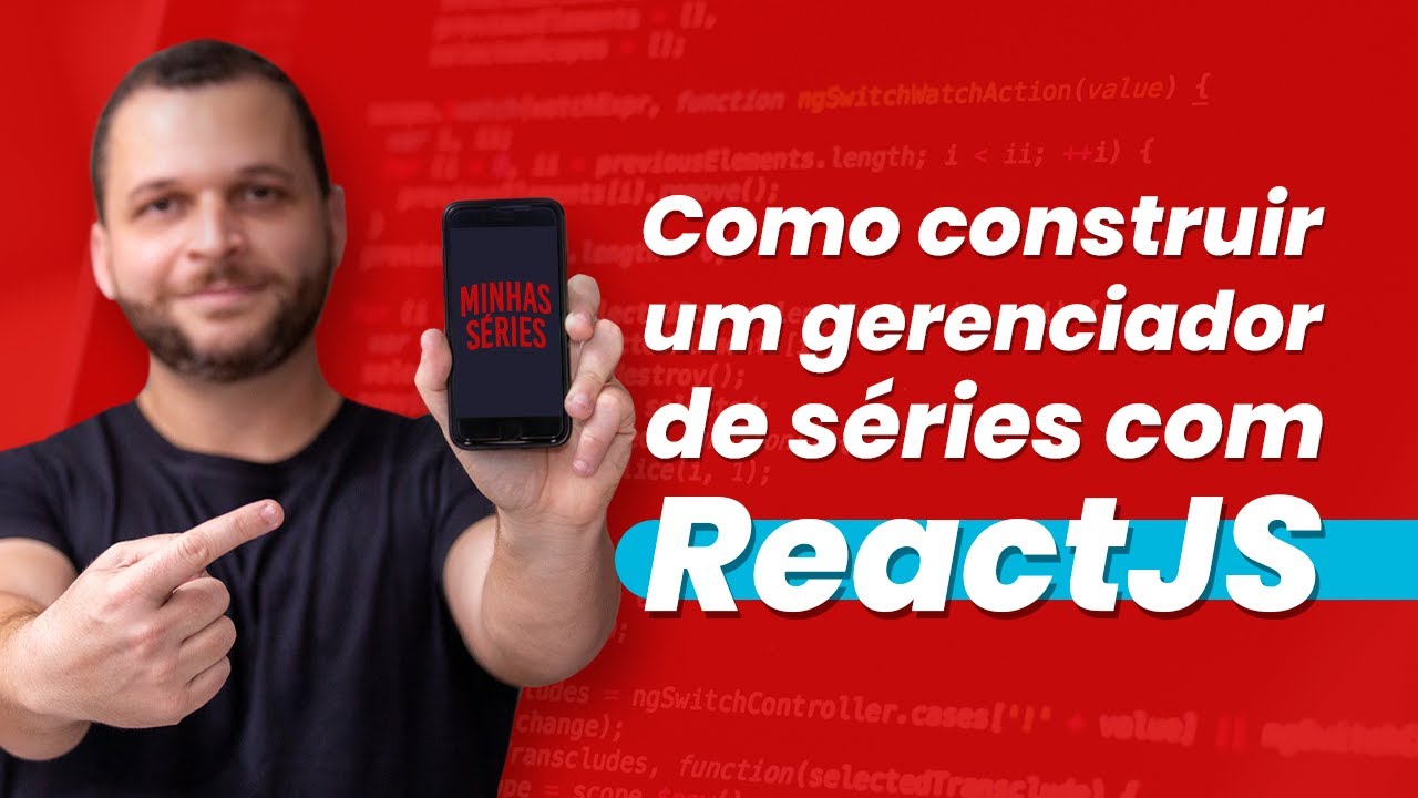 Construindo um APP Para Gerenciar Séries Utilizando ReactJS - Parte 01