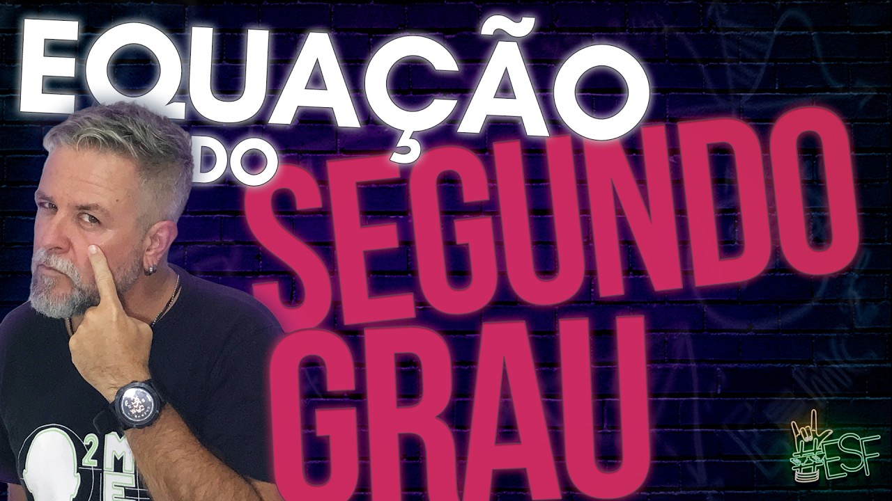 Equação do Segundo Grau: Aprenda Bhaskara e Delta Passo a Passo com Prof.Heraldo!