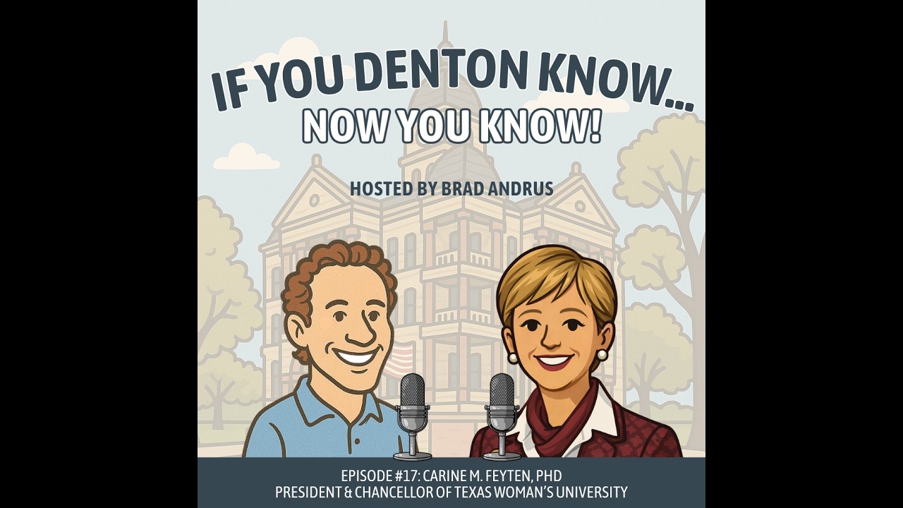 If You Denton Know Episode 17 - Carine M. Feyten, Ph.D