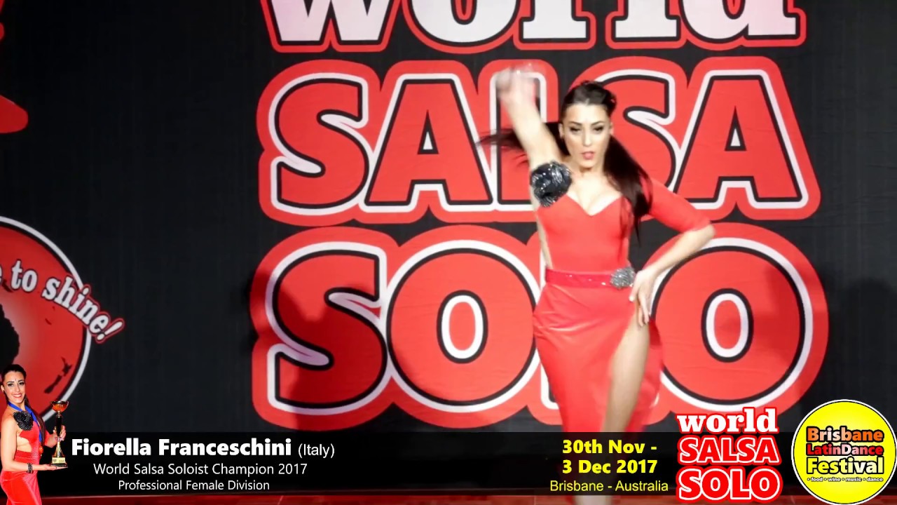 Fiorella Franceschini - World Salsa Soloist Champion 2017 - Female Pro Division - World Salsa Solo