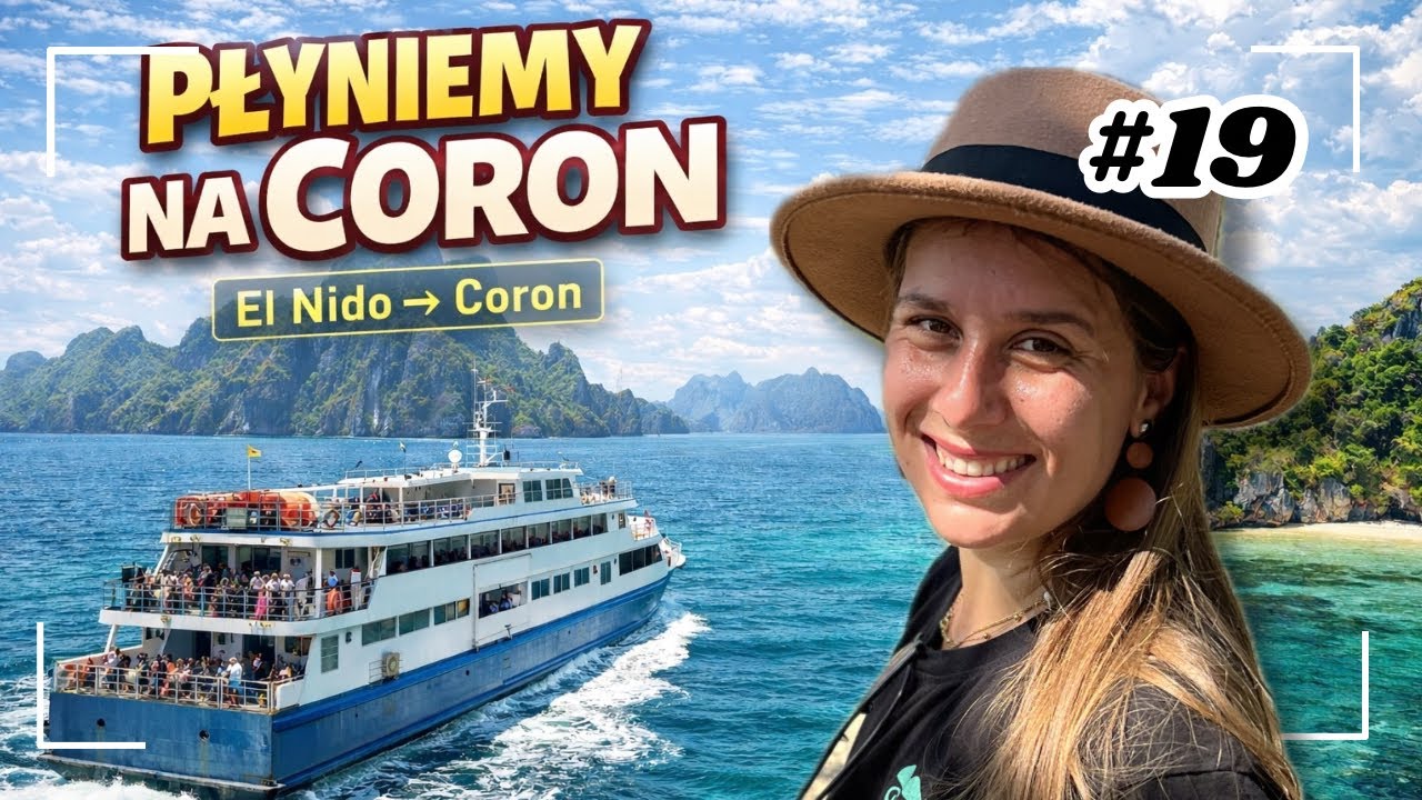 #19 | Opuszczamy El Nido. Kierunek Coron. FILIPINY 🇵🇭 