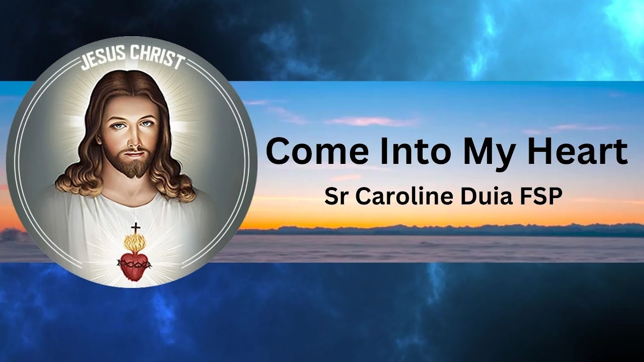 Come Into My Heart | Christian Devotional Hymn | Praise and worship