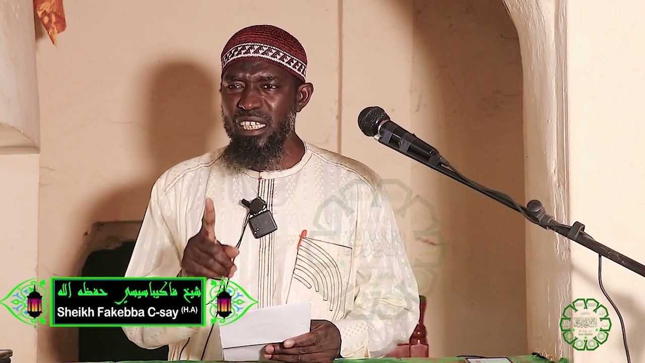 FGM SAGA  II Sheikh Fakebba C Say Hafidhahu Allah