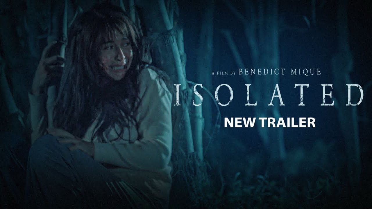 &lsquo;ISOLATED&rsquo; Official Trailer | The hunt begins this APRIL 30 Exclusively In Cinemas