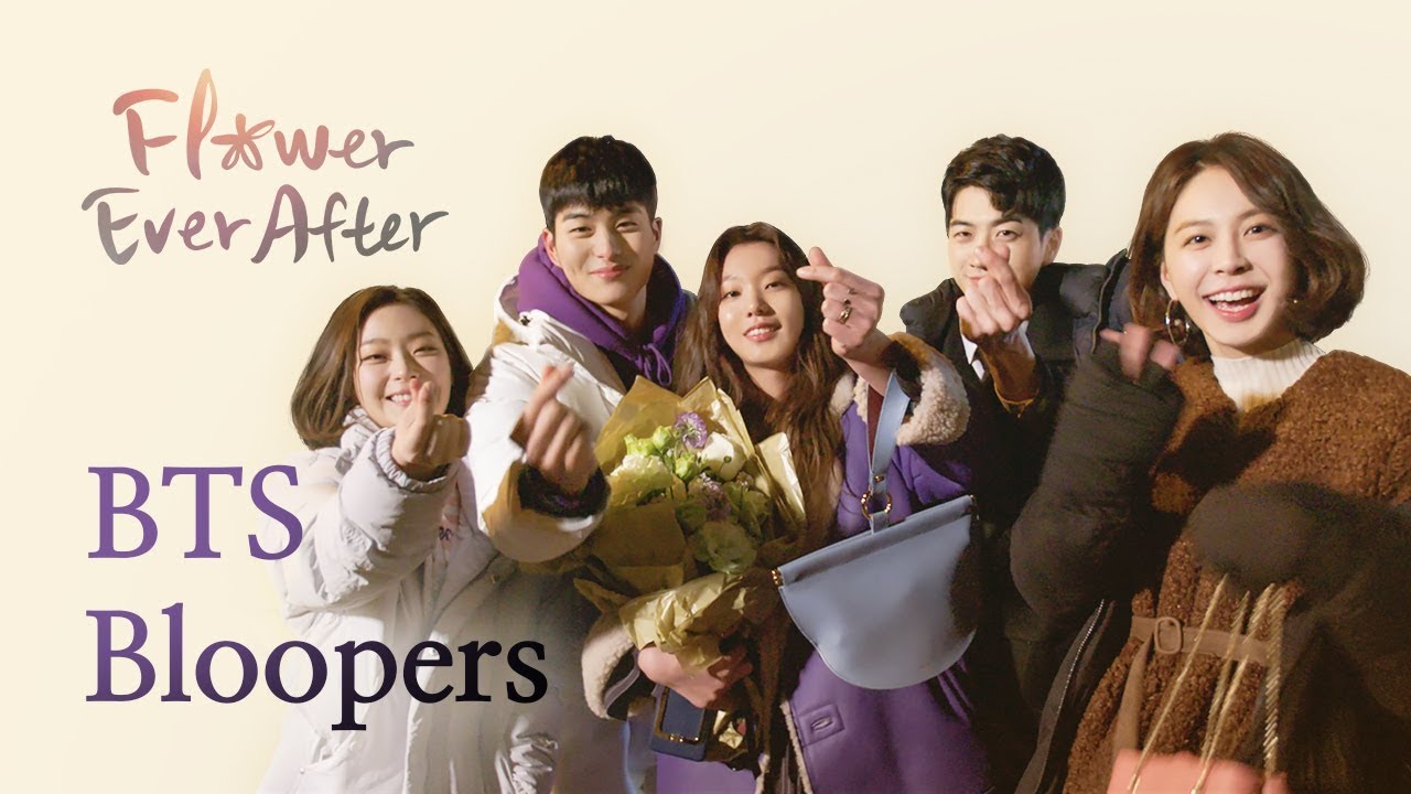 Bloopers | Flower Ever After | Season 1 - BTS (Click CC for ENG sub)