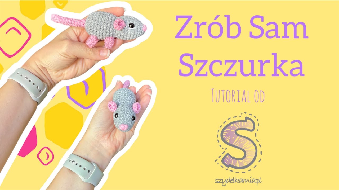 Zrób Sam maskotkę na szydełku ☆ Szczur ☆ seria Chińskie znaki zodiaku ☆ tutorial krok po kroku