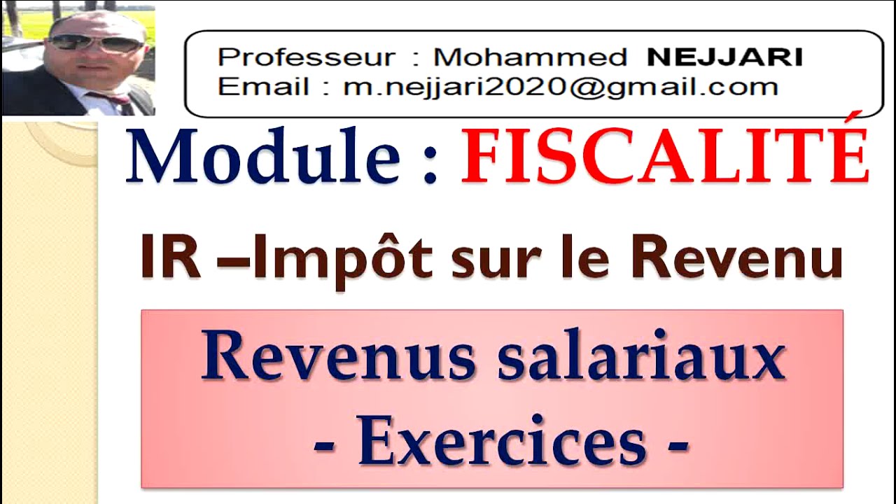 fiscalité - IR : exercices sur l'IR salarial - PARTIE 2