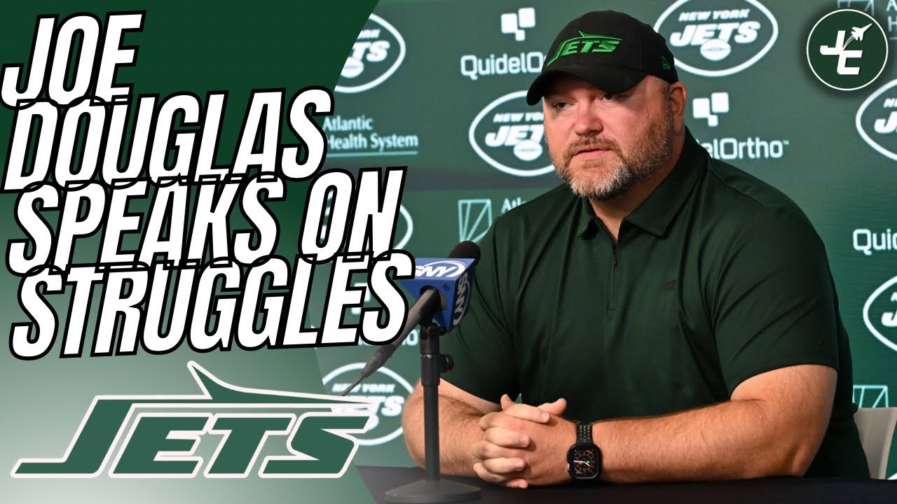 Analyzing Joe Douglas Comments On The State Of The New York Jets