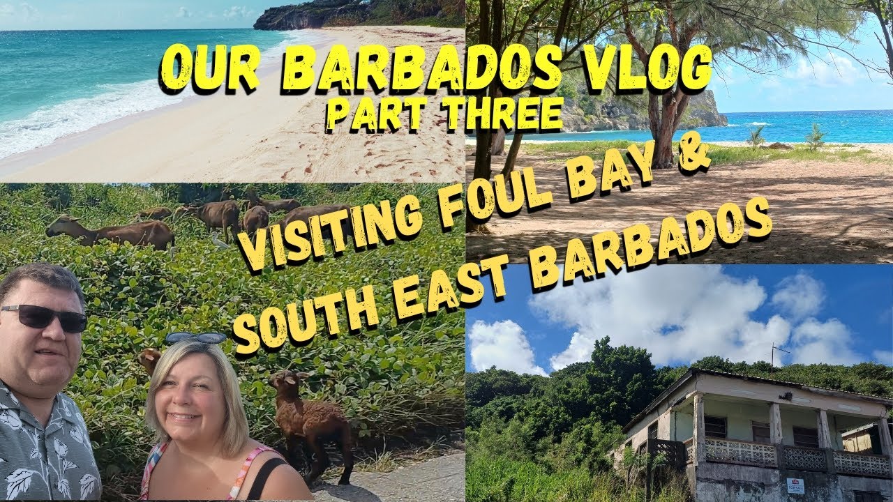Part 3: Relax as we look at rural Barbados