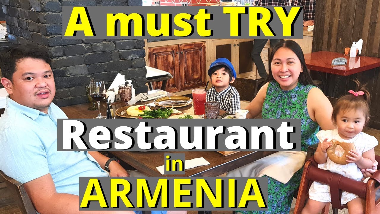MY FAVORITE RESTAURANT IN  YEREVAN ARMENIA