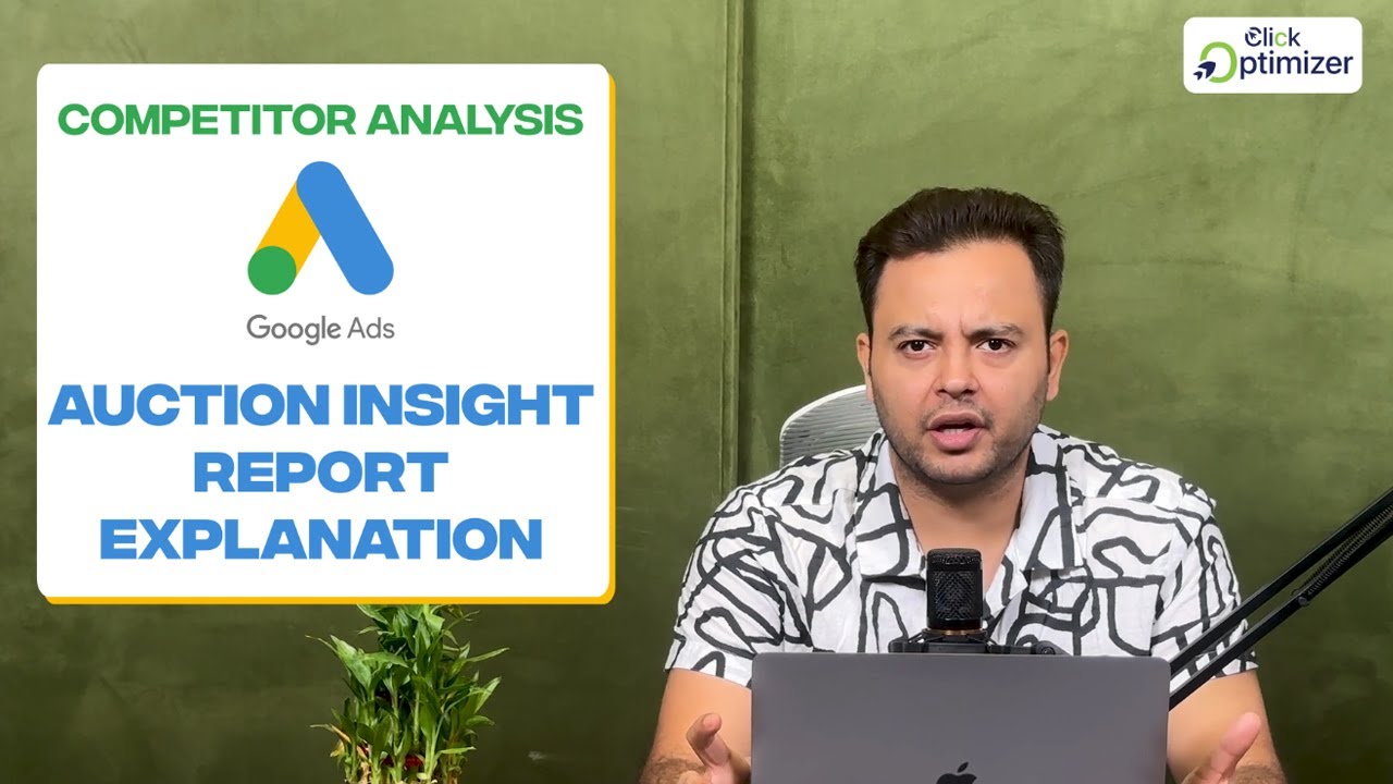 Competitor Analysis In Google Ads | Auction Insight Report&nbsp;Explanation #digitalmarketingcourse