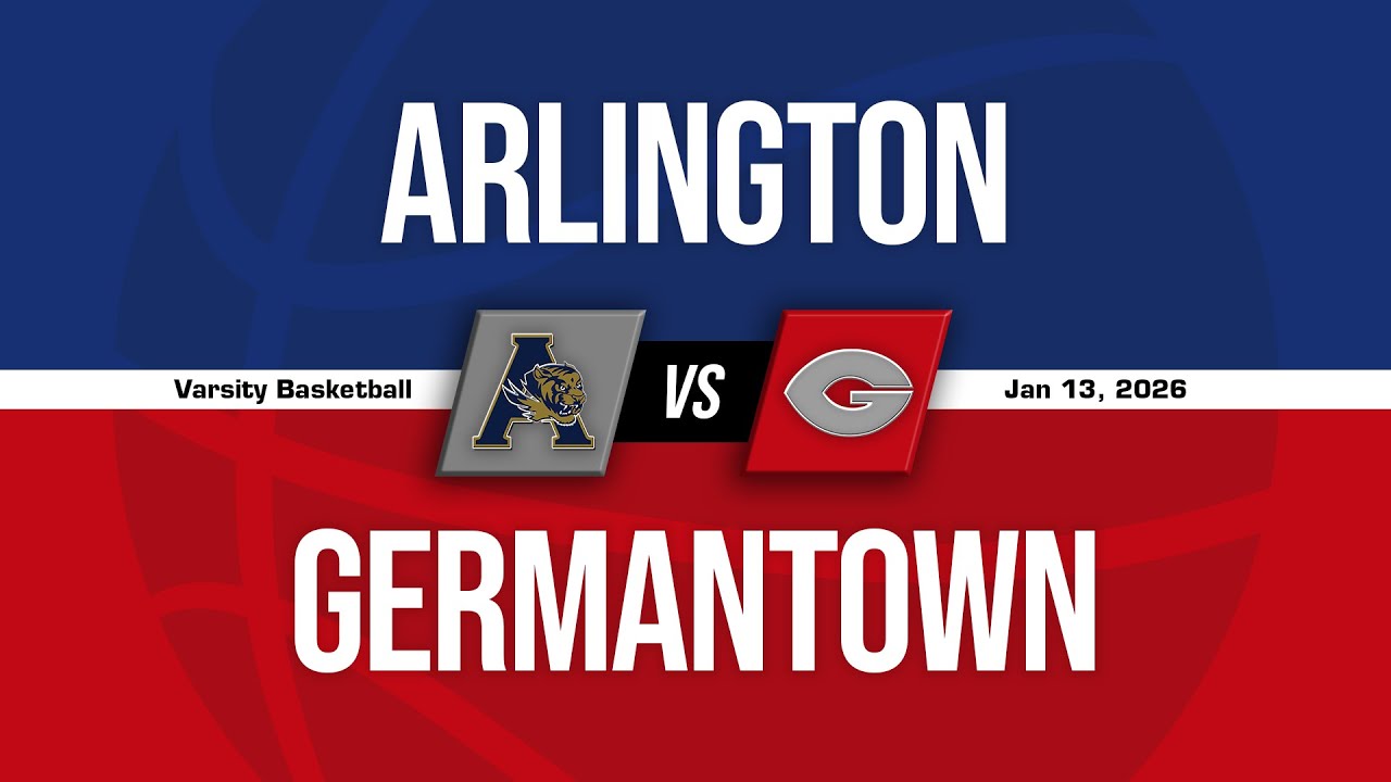GHS-TV Live Coverage (Varsity Boys Basketball) - Arlington Tigers at Germantown Red Devils