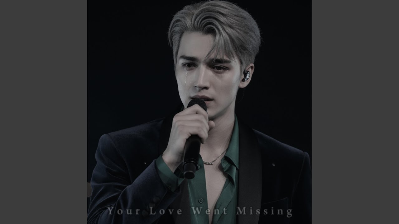 Your Love Went Missing