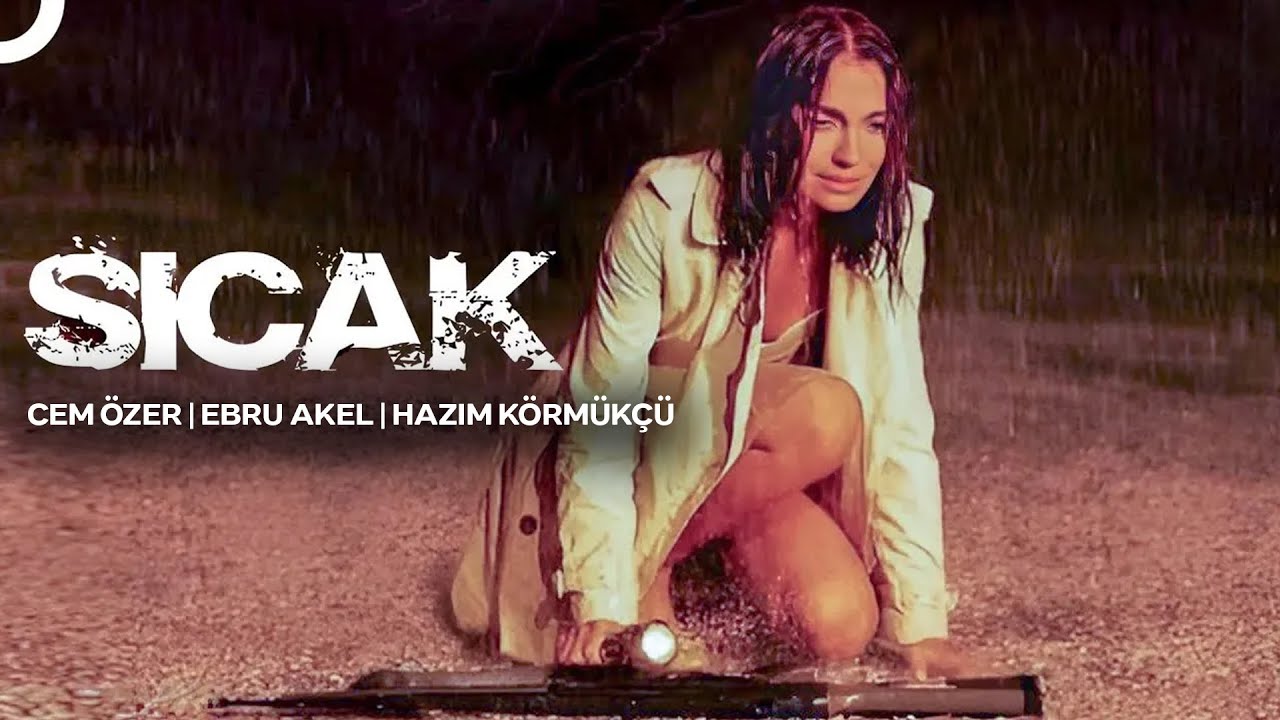 Sıcak | Türk Gerilim Filmi Full İzle