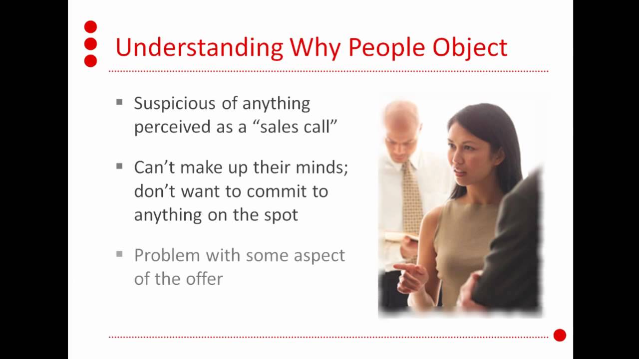 The Art and Science of Handling Objections and Recommending Solutions