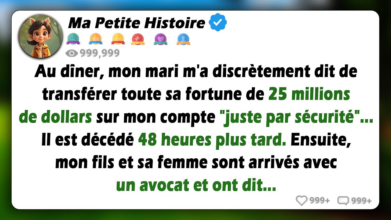 Mon mari m'a discrètement dit de transférer ses 25 millions de dollars en entier - 48 heures après..