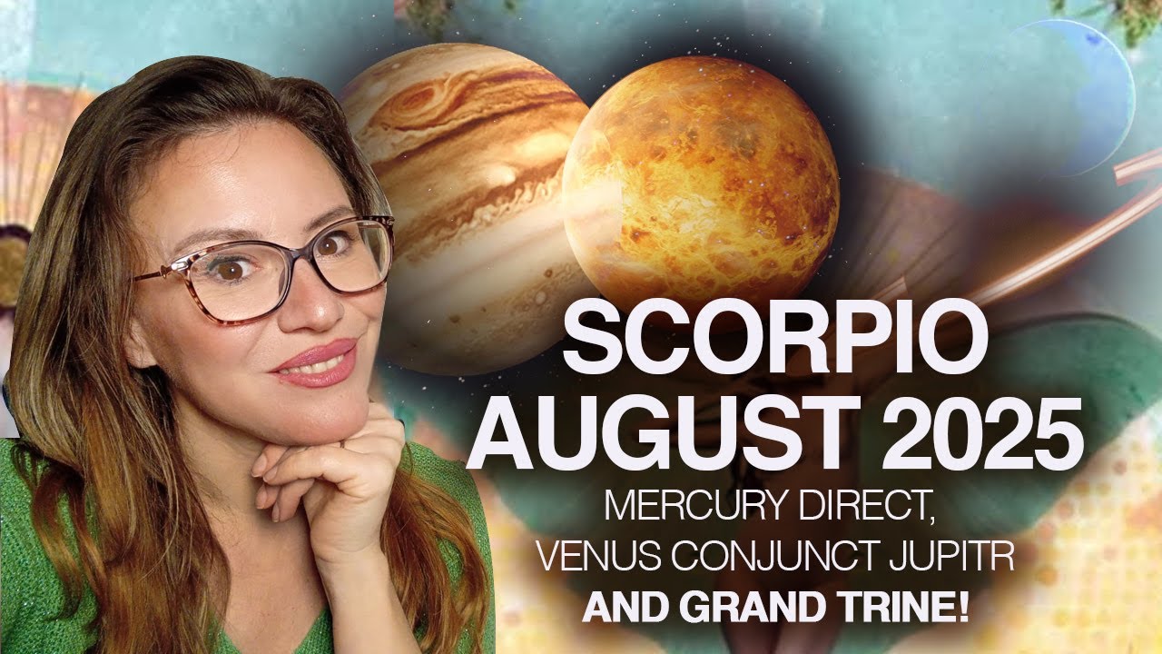 SCORPIO August 2025. Triple Luck Alignment!