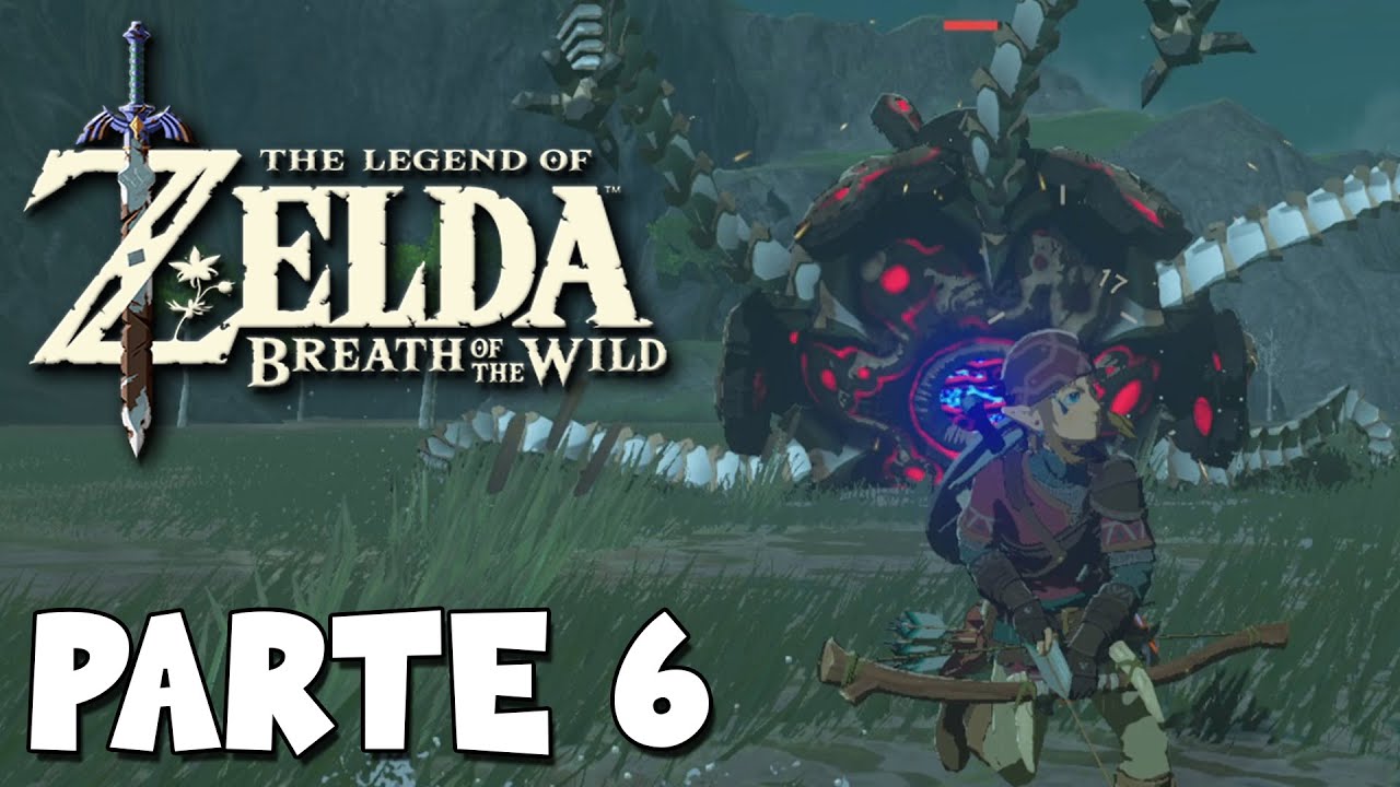 ¡PRIMER COMBATE CONTRA UN GUARDIÁN! | PARTE #6 | THE LEGEND OF ZELDA: BREATH OF THE WILD