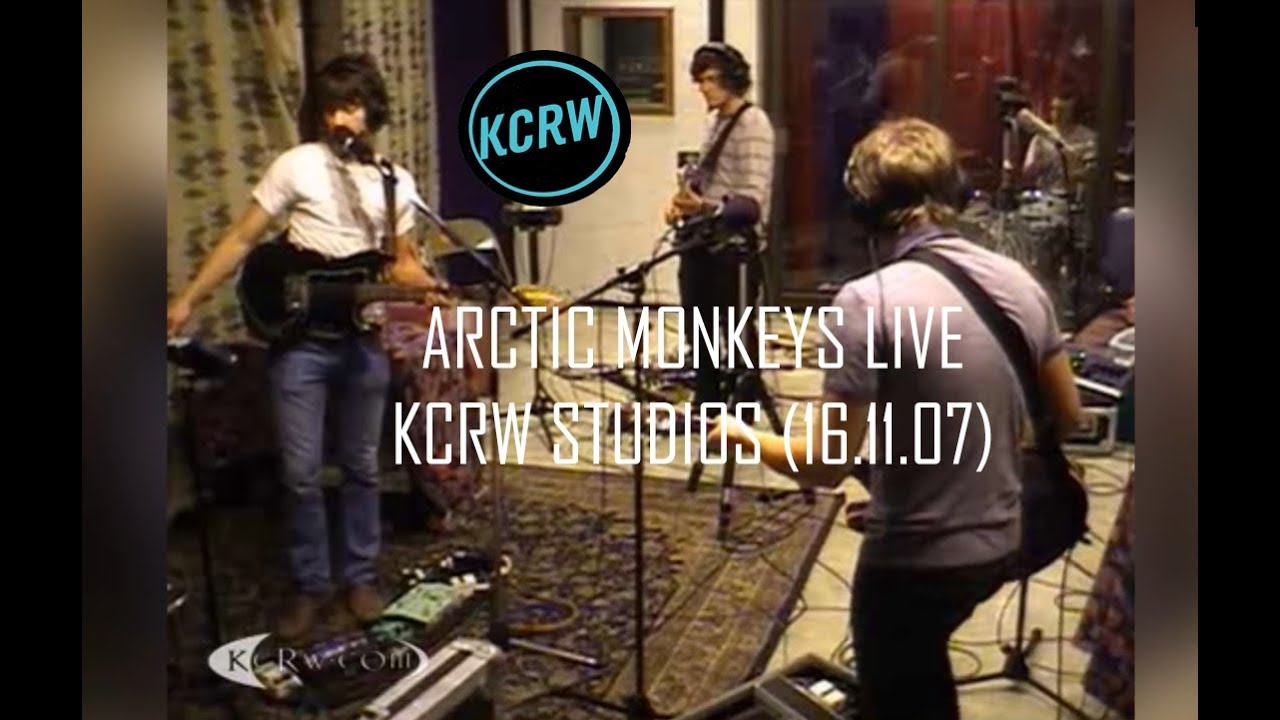 Arctic Monkeys Live at KCRW Studios 2007 HD QUALITY AUDIO