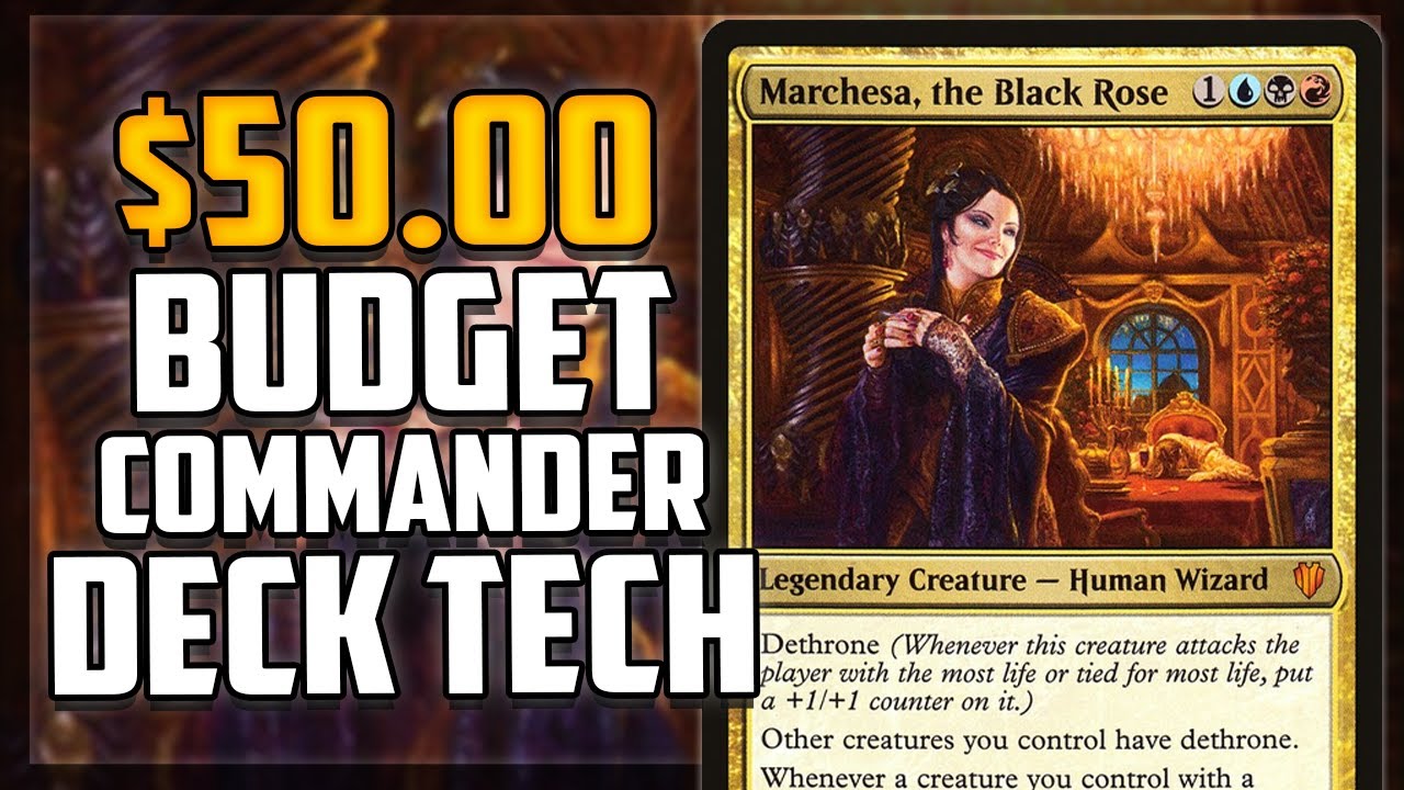 Маркиза, Чёрная Роза — EDH Budget Deck Tech $50 | Magic: The Gathering