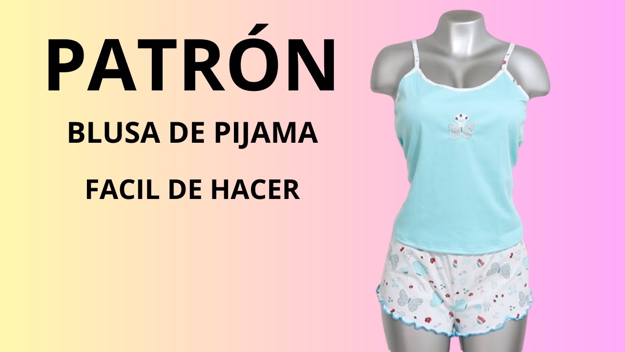 patron de blusa de pijama FACIL DE HACER