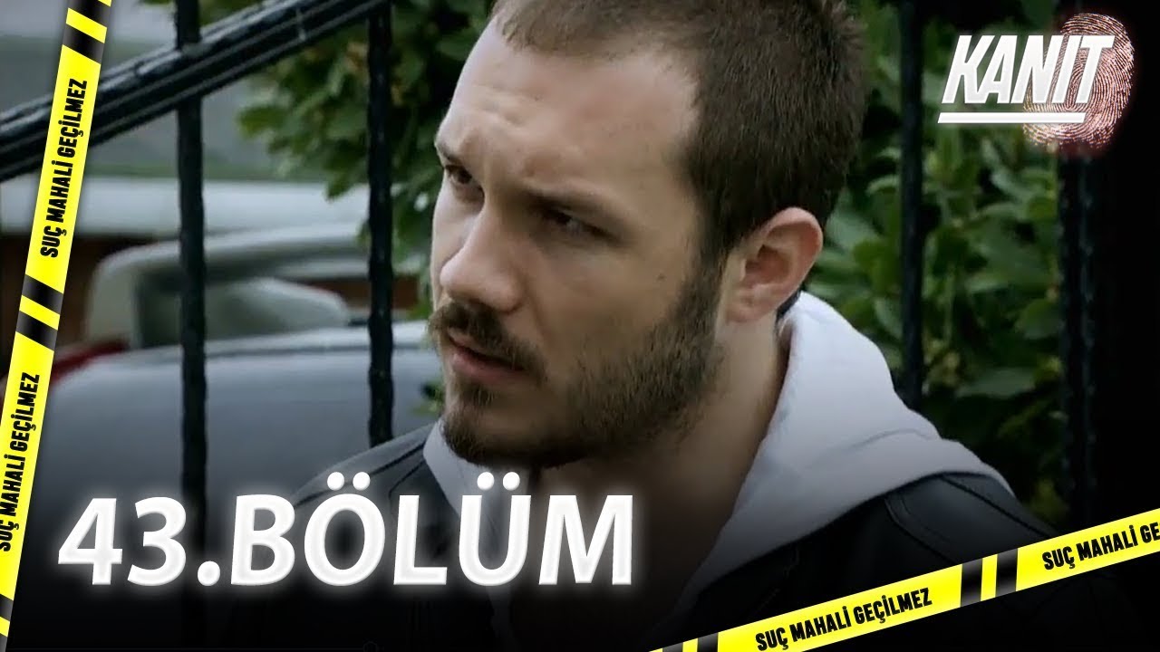 KANIT 43.Bölüm - Full Bölüm