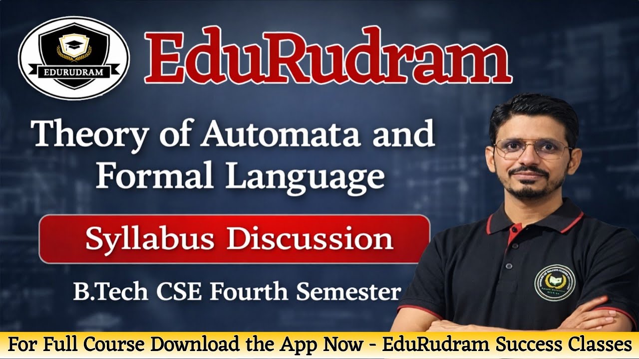 TAFL | Theory of Automata & Formal Language | Syllabus Discussion|B.Tech CSE Second Year #edurudram