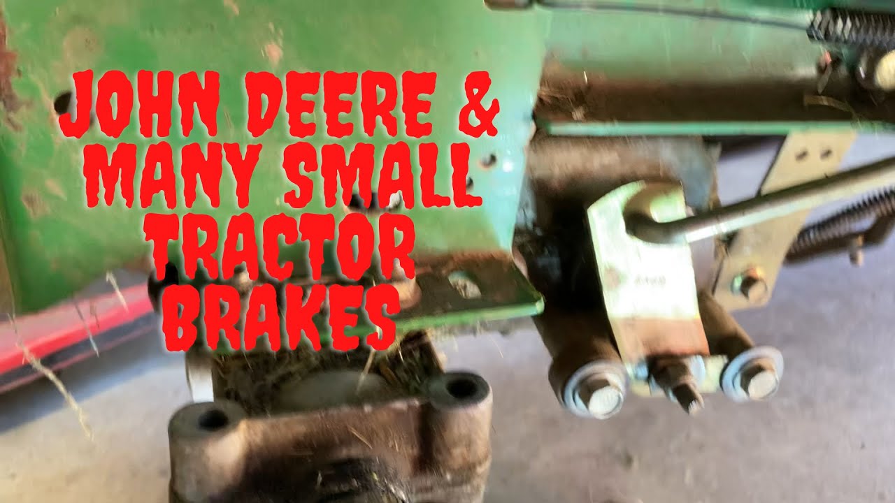 John Deere LT150 & Most Small Tractor Brakes