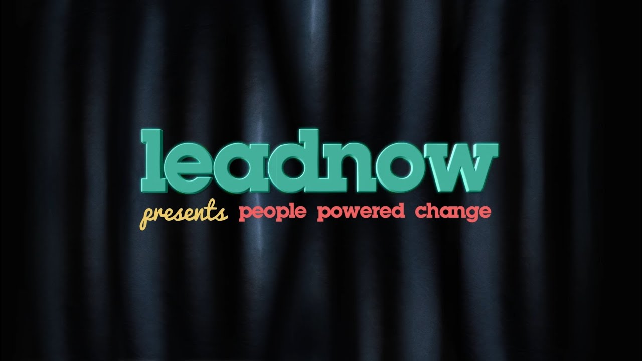 leadnow presents: People Powered Change