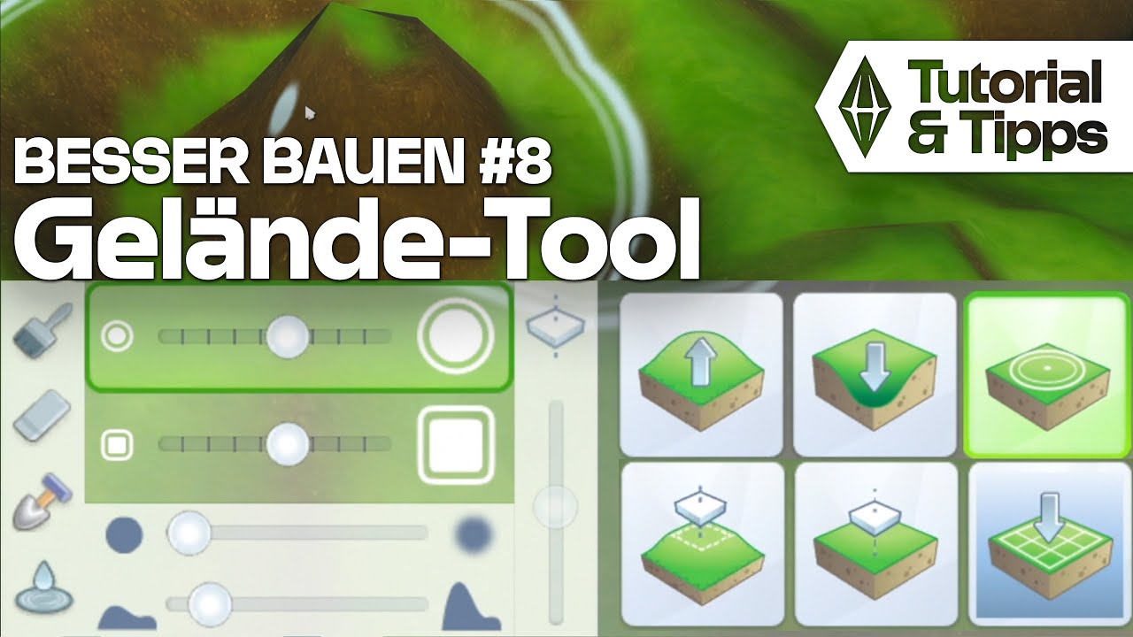 Baumodus Tutorial #8: Gel&auml;nde-Tool | Die Sims 4 Tools zum Bauen im Tutorial mit Tipps & Tricks