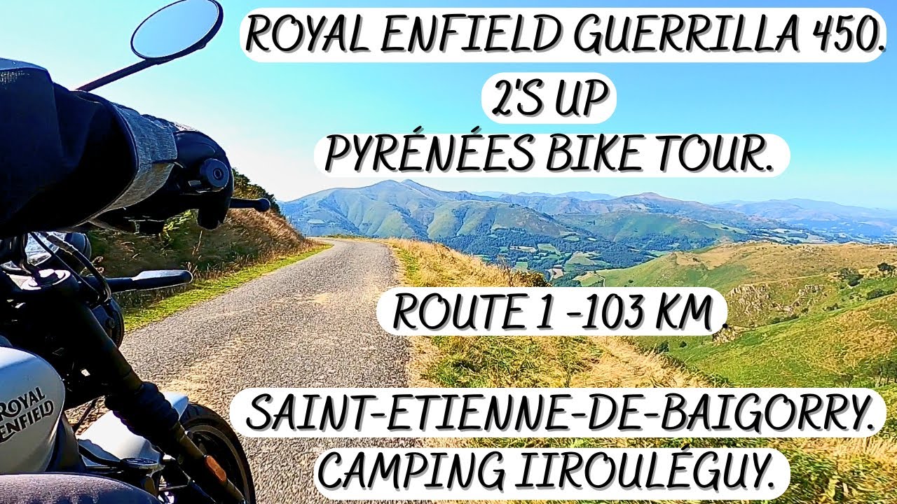 PYRÉNÉES BIKE TOUR. 'ROUTE 1' FROM 'CAMPING l'IROULÉGUY.' SAINT-ÉTIENNE-DE-BAIGORRY. 103KM RING.