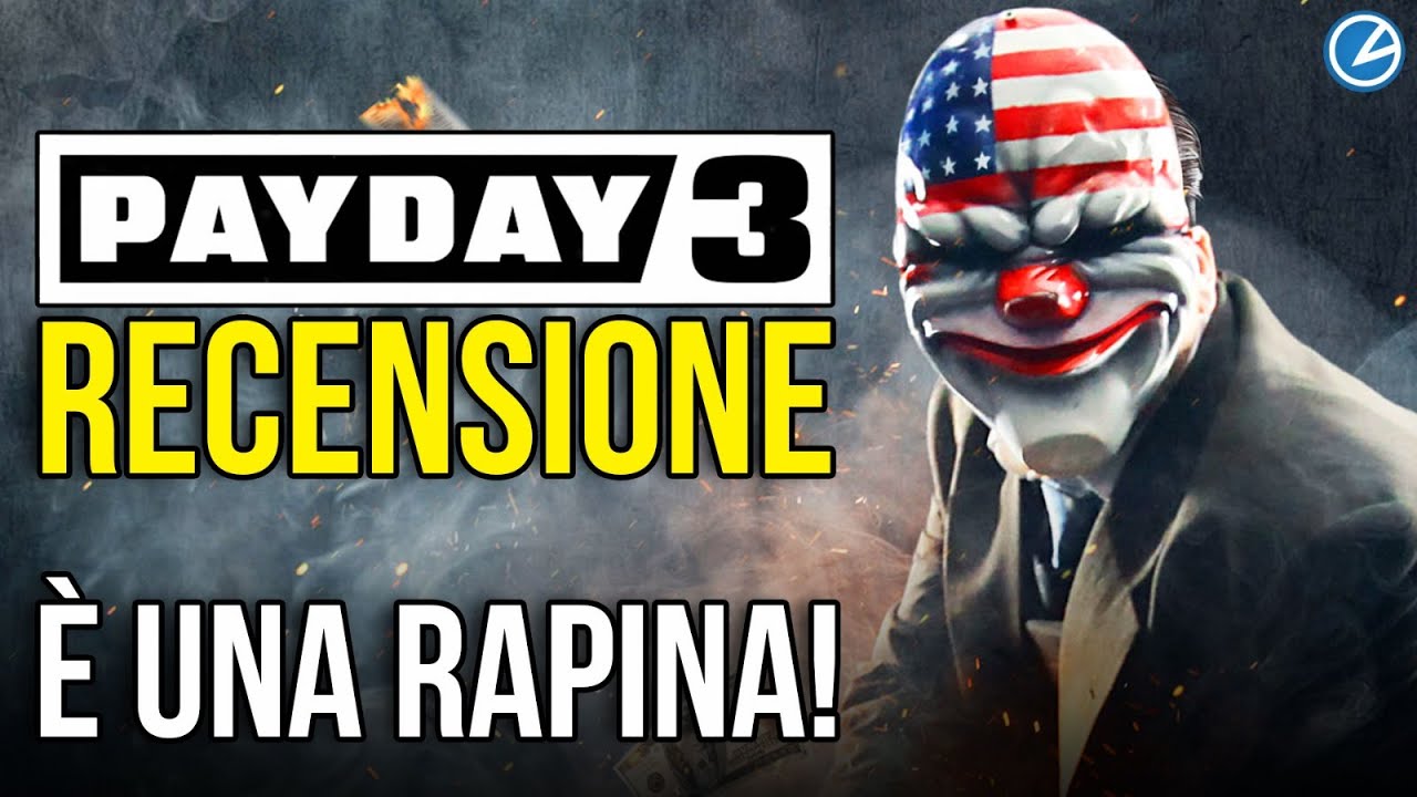 Payday 3 RECENSIONE: una RAPINA senza rischi non &egrave; DIVERTENTE!