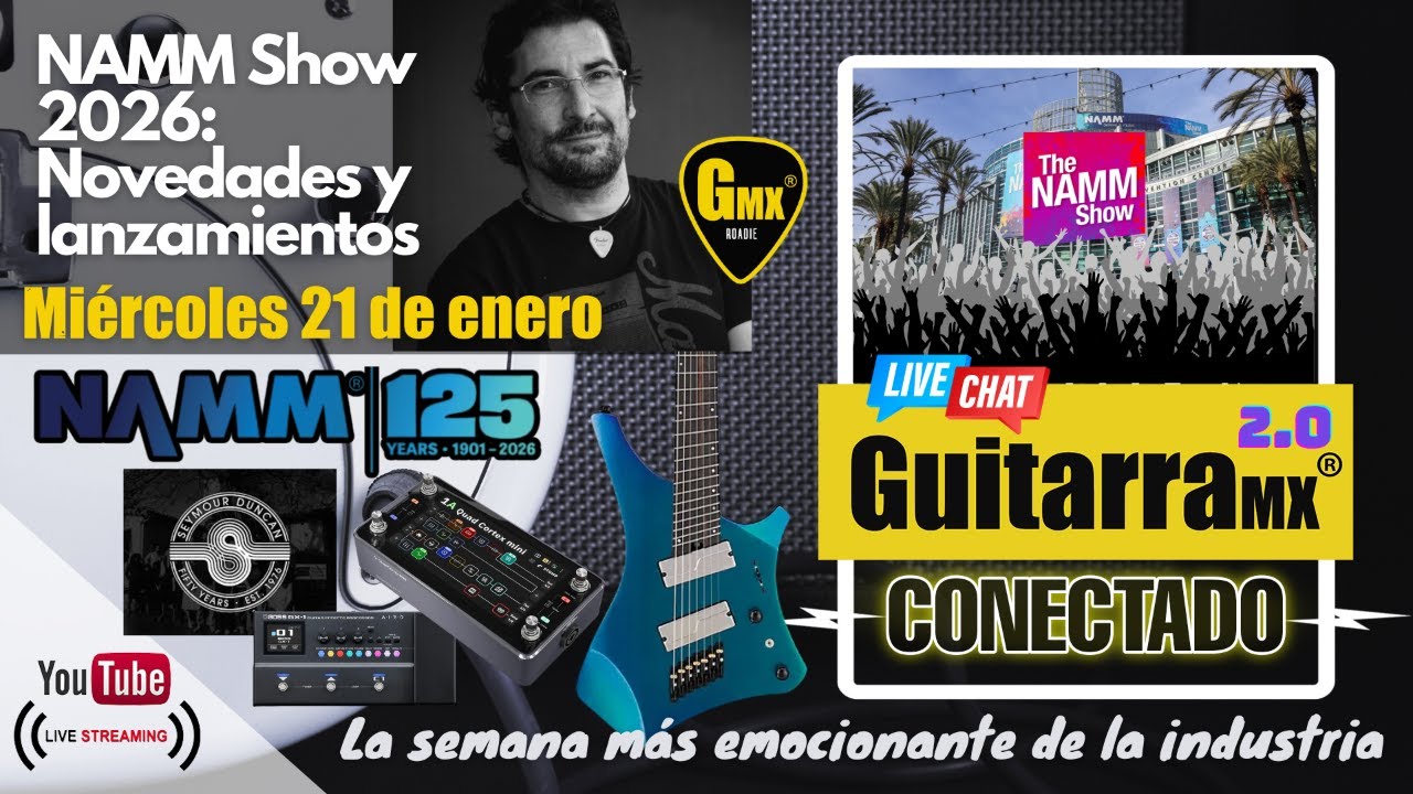 NAMM Show 2026 | ¡Semana de lanzamientos de Gear! | GuitarraMX