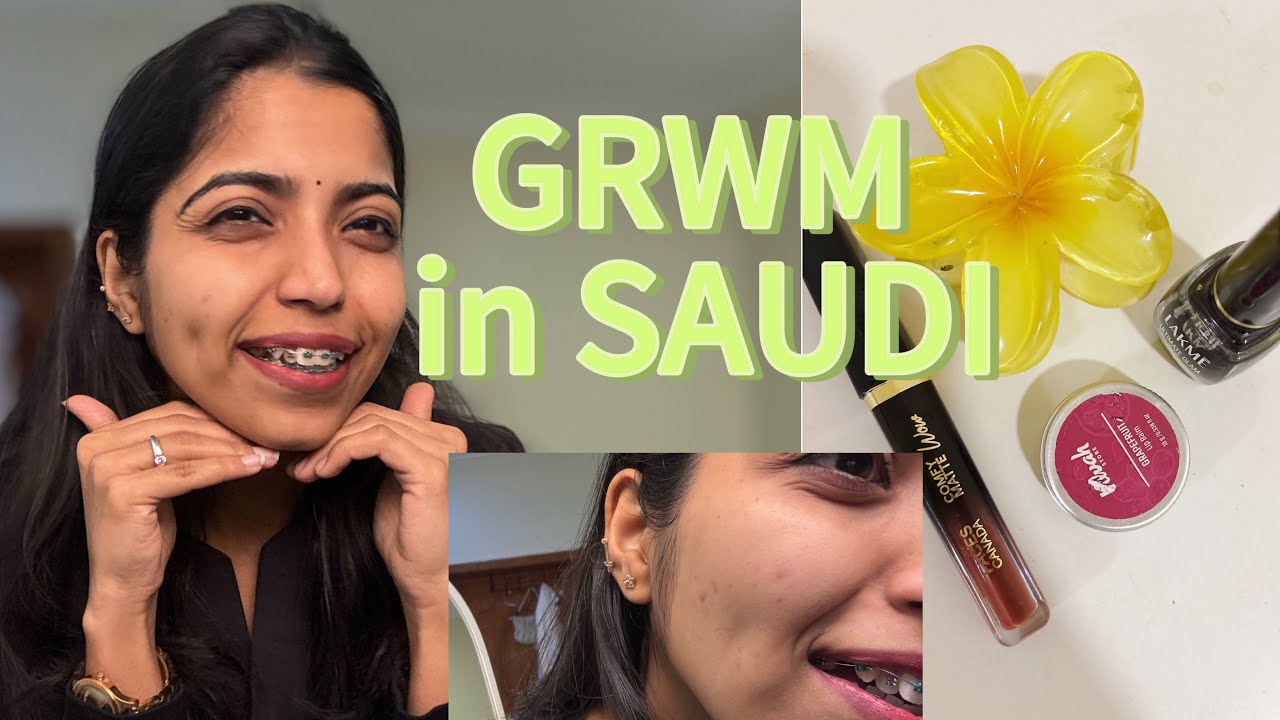 GRWM IN SAUDI🌝