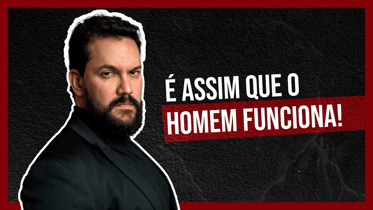 Entendendo a mente masculina - Como o homem funciona? | Dr Jorge Rodrigues