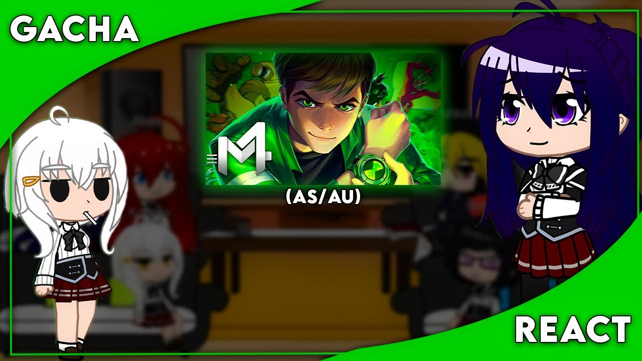 High School DxD Gacha React | AS/AU | ØMNITRIX - @M4rkim