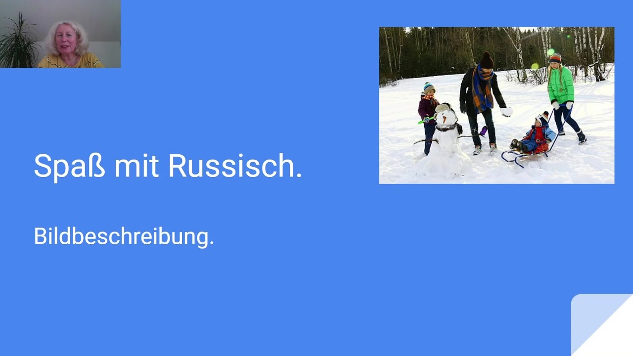 Spaß mit Russisch. Bildbeschreibung.