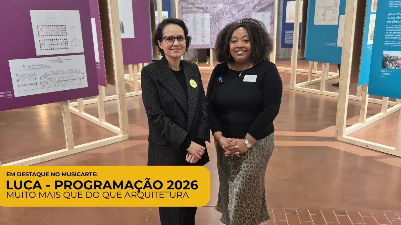 LUCA 2026 | Muito mais do que arquitetura