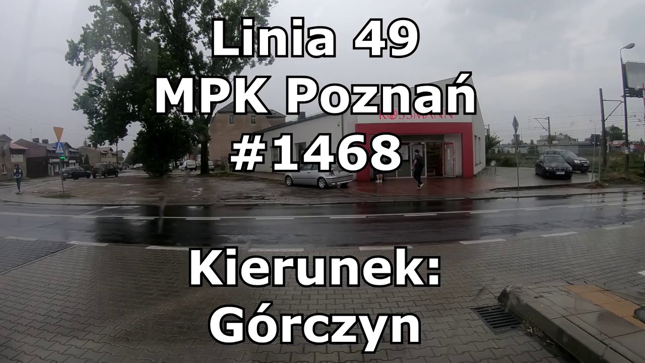 Linia 49(149) MPK Poznań #1468 Dębiec - Górczyn